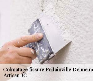 Colmatage fissure